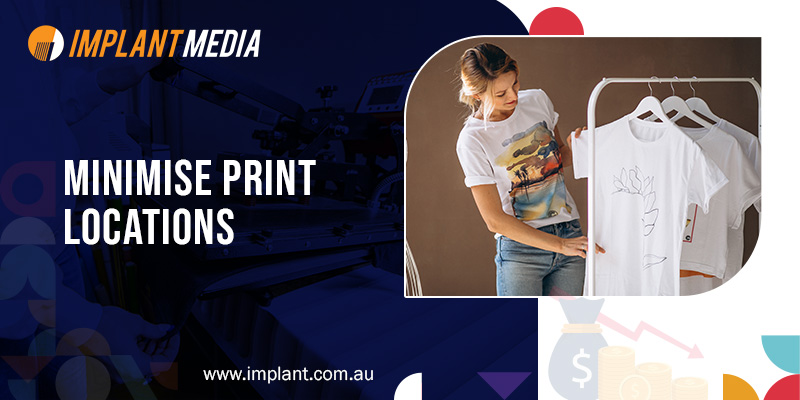 Minimise print locations