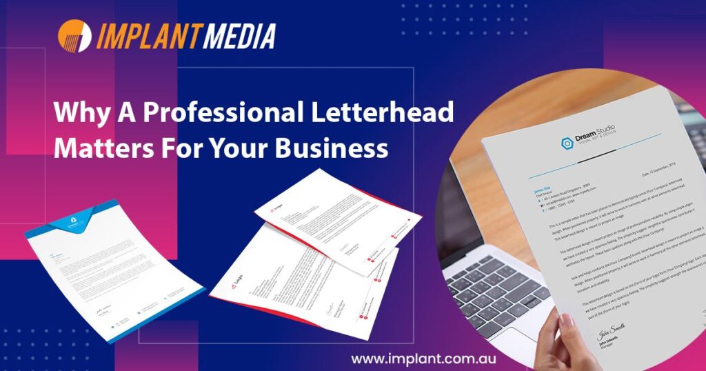 Professional Letterhead Matters For Your Business